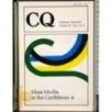 CQ Vol 27. Mass media in the Caribbean II
