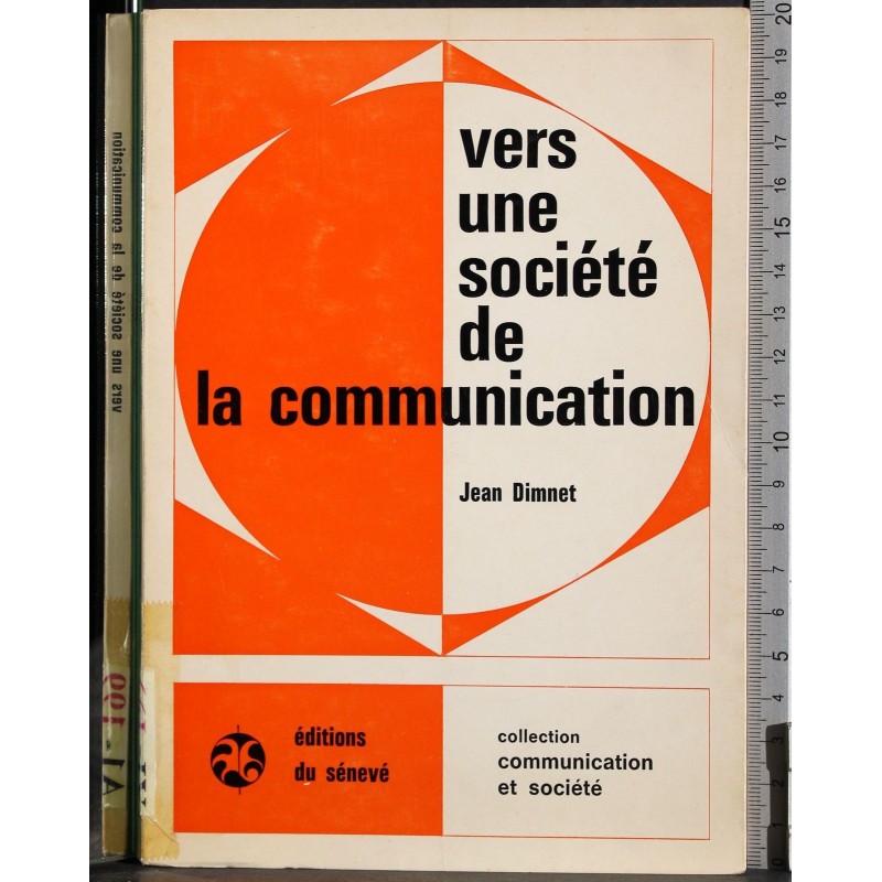 Vers une societe de la communication
