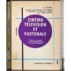 Cinema television et pastorale