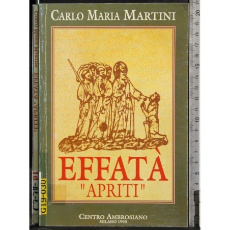 Effatà, apriti