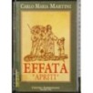 Effatà, apriti