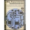 Wie Transistoren funktionieren