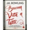 Buona vita a tutti