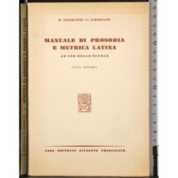 Manuale di prosodia e metrica latina