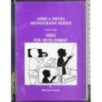 Africa media monograph series 8. Video for development