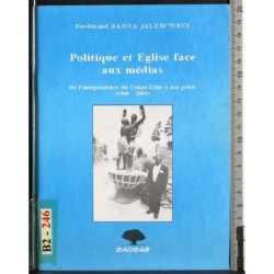 Politique et Eglise face aux medias