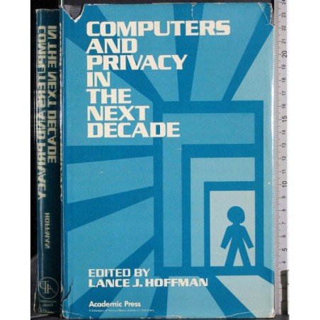 Computers and privacy in the next decade