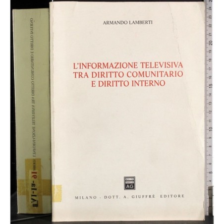 L'informazione televisiva diritto comunitario interno