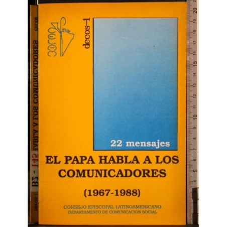 El papa habla a los comunicadores (1967-1988)