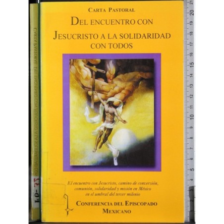 Carta Pastoral. Del encuentro con Jesucristo..