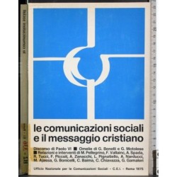 Le comunicazioni sociali e il messaggio cristiano