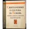 Cristianesimo e cultura in Europa