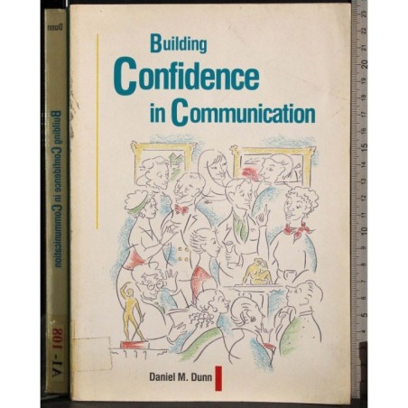 Building confidence in communication