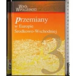 Przemiany W Europie srodkowo-wschodniej