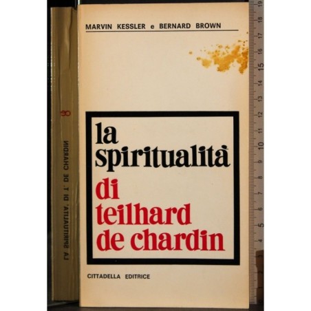 La spiritualità di Teilhard de Chardin