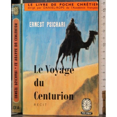Le voyage du centurion