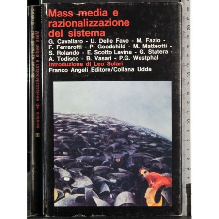 Mass media e razionalizzazione del sistema