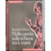 Nella pancia, sulla schiena, tra le mani