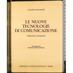 Le nuove tecnologie di comunicazione
