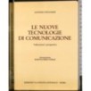 Le nuove tecnologie di comunicazione