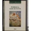 Libertà di Educazione. Pubblica, cioè di tutti
