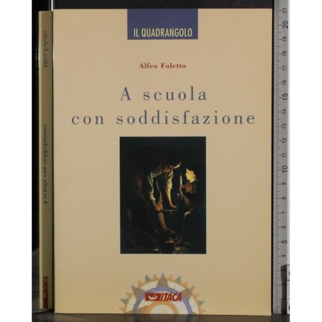 A scuola con soddisfazione
