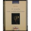 A scuola con soddisfazione