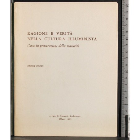 Ragione e verità nella cultura illuminista