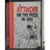 Attacks on the press in 1995
