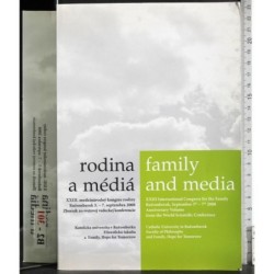Rodina a media. Family and media
