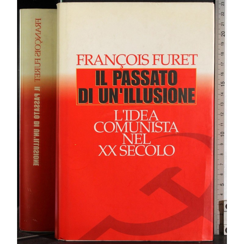 Il passato di un'illusione