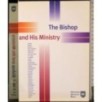 The Bishop and his ministry