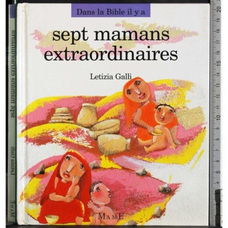 Sept mamans extraordinaires