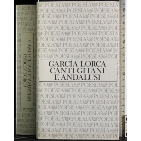 Garcia Lorca Canti gitani e andalusi
