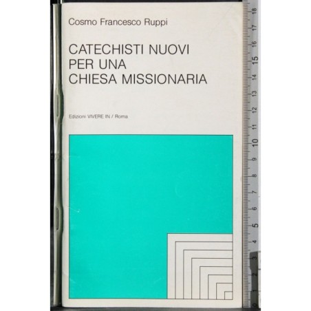 Catechisti nuovi per una chiesa missionaria