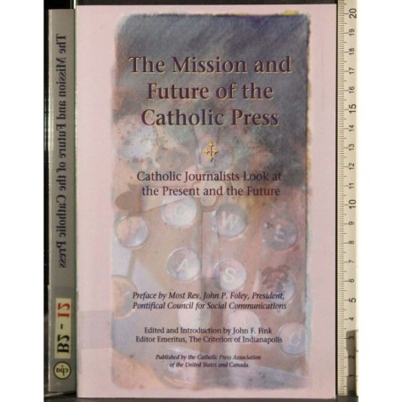 The mission and future of the Catholic Press