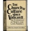 The Church & Culture since Vatican II