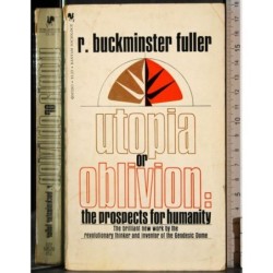 Utopia or oblivion: the prospects for humanity