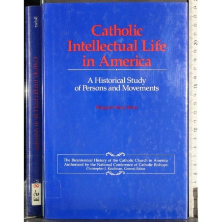 Catholic Intellectual life in America