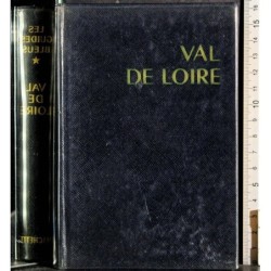 Les guides bleus. Val de Loire