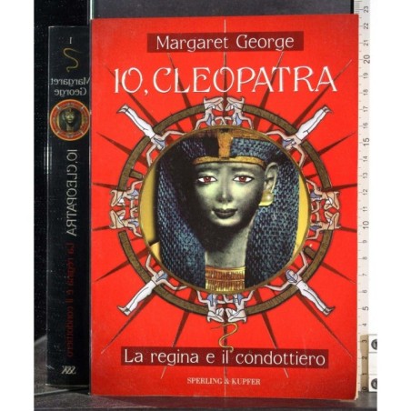 Io, Cleopatra. La regina e il condottiero
