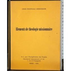 Elements de theologie missionnaire
