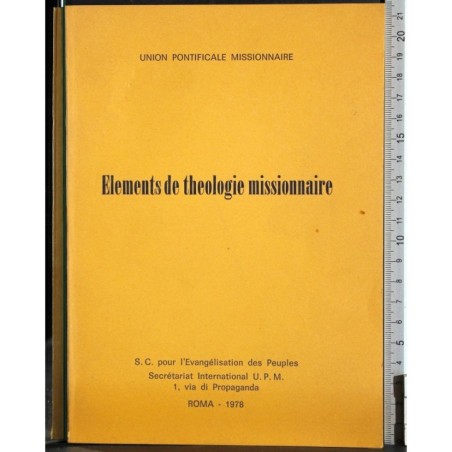Elements de theologie missionnaire