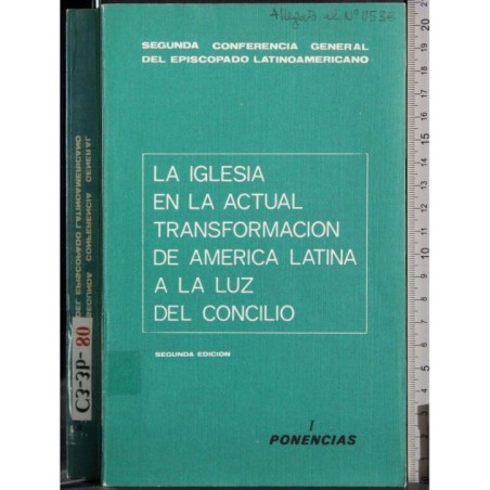 Iglesia en la actual transformacion de America Latina..