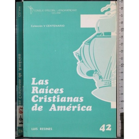 Las raices cristianas de America