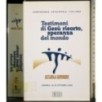 Testimoni di Gesù risorto, speranza del mondo