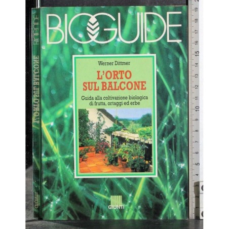 Bioguide. L'Orto sul balcone