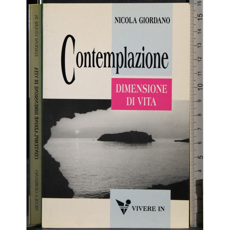 Contemplazione. Dimensione di vita