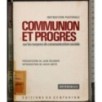 Communion et progres