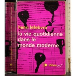 La vie quotidienne dans le monde moderne